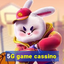 5G game cassino